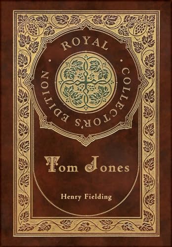 Tom Jones (Royal Collector's Edition) (Case Laminate Hardcover with Jacket) von Royal Classics